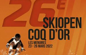 Coqs d'Or 2022 - Les Ménuires - 23/26 Mars 2022