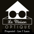 La Maison Optique à Prapoutel